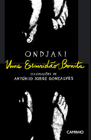 Uma Escuridão Bonita, de Ondjaki e António Jorge Gonçalves