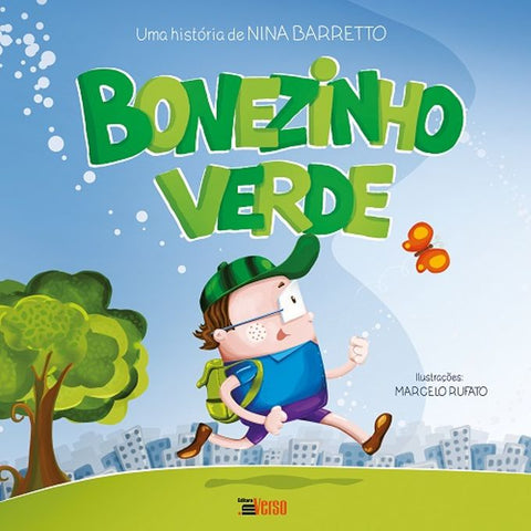 Bonezinho Verde, de Nina Barreto e Marcelo Rufato