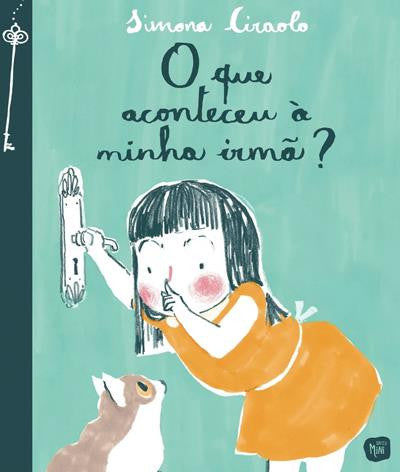 livro infantil escrito em português O Que Aconteceu à Minha irmã?, Simona Ciraolo