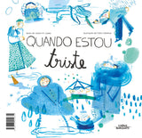 Quando Estou Triste, Quando Estou Feliz; Joana Lopes & Cátia Vidinhas