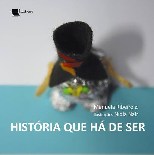 História Que Há de Ser, Manuela Ribeiro & Nídia Nair