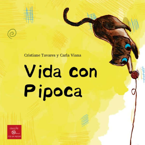 Vida com Pipoca, Cristiane Tavares & Carla Viana