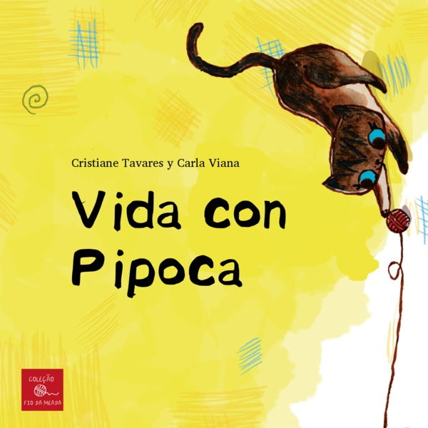 Vida com Pipoca, Cristiane Tavares & Carla Viana