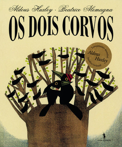 Os dois corvos, livro infantil em portugues, de aldous huxley