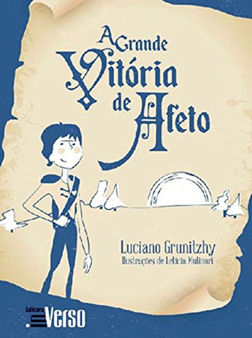 A Grande Vitória de Afeto, Luciano Grunitzhy & Leticia Mulinari