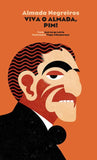 Almada Negreiros, Viva O Almada, Pim!, de José Jorge Letria e Tiago Albuquerque