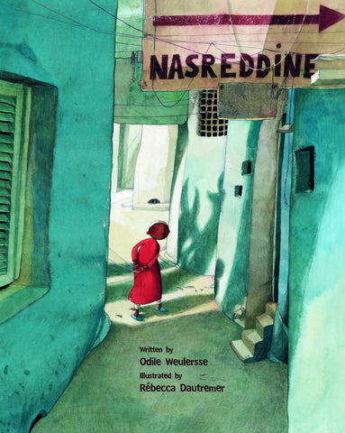 Nasredin, Odile Weulersse e Rébecca Dautremer