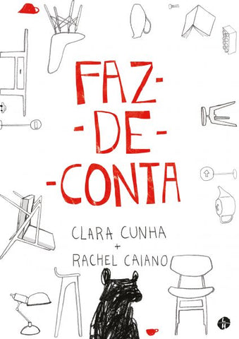 Faz de Conta, de Clara Cunha e Rachel Caiano