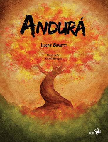 Andurá, de Lucas Benetti e Carol Borges