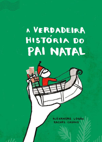 A Verdadeira História do Pai Natal, Alexandre Lobão & Rachel Caiano