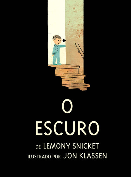 Livro infantil em português, O escuro, lemony snicket e ilustrado por Jon Klassen, da editora orfeu mini