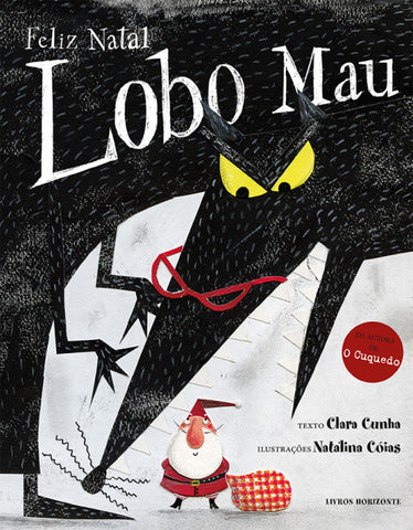 Feliz Natal, Lobo Mau, de Clara Cunha e Natalina Cóias