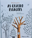 Poemas Para As Quatro Estações, de Manuela Leitão e Catarina Correia Marques