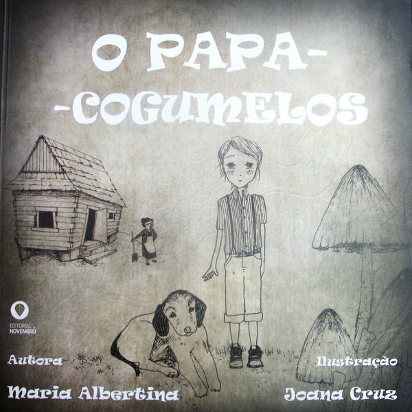 livro infantil em português, O papa-cogumelos Maria Albertina