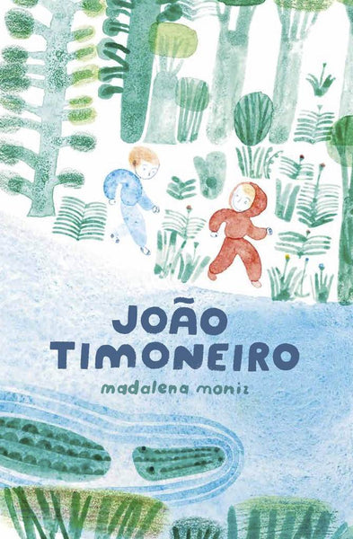 João Timoneiro, de Madalena Moniz