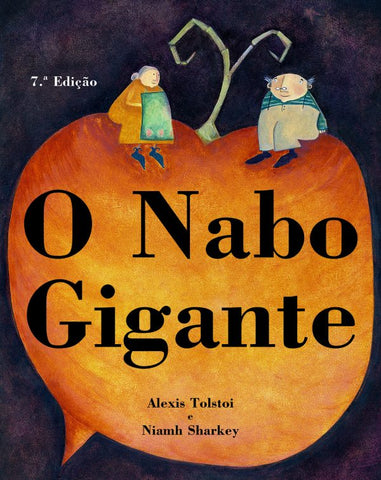 O Nabo Gigante, Alexis Tolstoi & Niamh Sharkey
