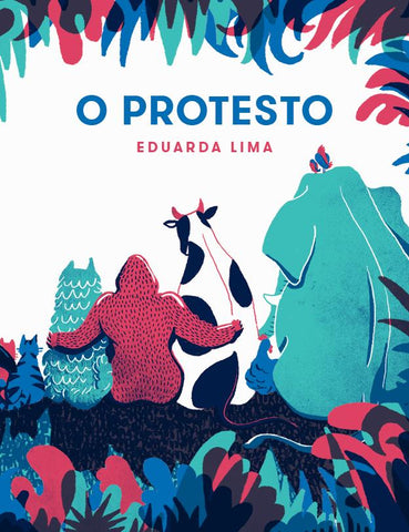O Protesto, de Eduarda Lima