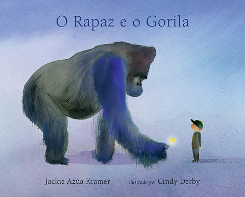 O Rapaz e o Gorila, Jackie Kramar & Cindy Derby