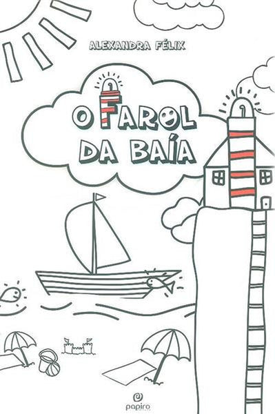 O Farol da Baía, de Alexandra Félix