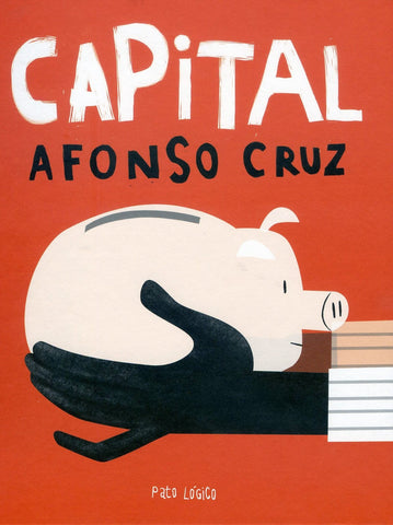 Capital, Afonso Cruz