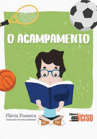 O Acampamento, Flávia Fonseca