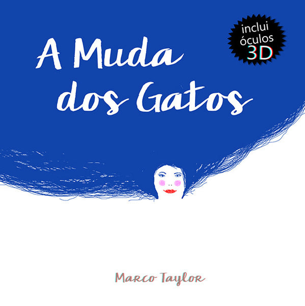 livro infantil em portugues, a Muda dos Gatos de Marco Taylor, inclui oculos 3D