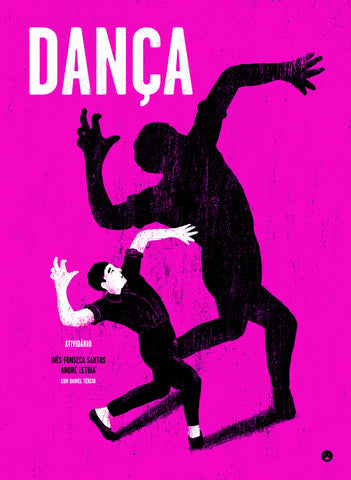 Dança, atividário; Inês Fonseca Santos & André Letria