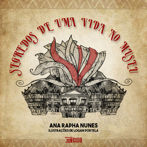 Segredos de uma vida no museu, Ana Rapha Nunes e Logan Portela