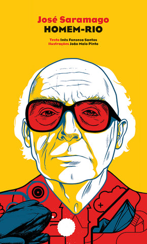 José Saramago, O Homem-Rio, de Inês Fonseca Santos e João Maio Pinto