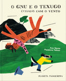 O Gnu e o Texugo, Ana Pessoa & Madalena Matoso