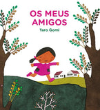Os Meus Amigos, Taro Gomi