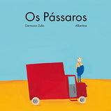 Os Pássaros, Germano Zullo & Albertine