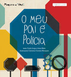 livro infantil em português O meu pai é policia, de Carla Jorge e irina Melo