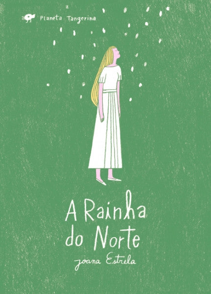 A Rainha do Norte, capa do livro infantil em portugues de Joana Estrela